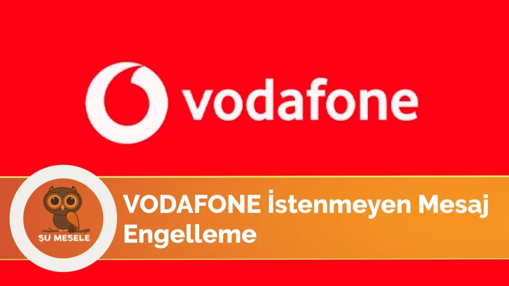 Vodafone SMS Engelileme